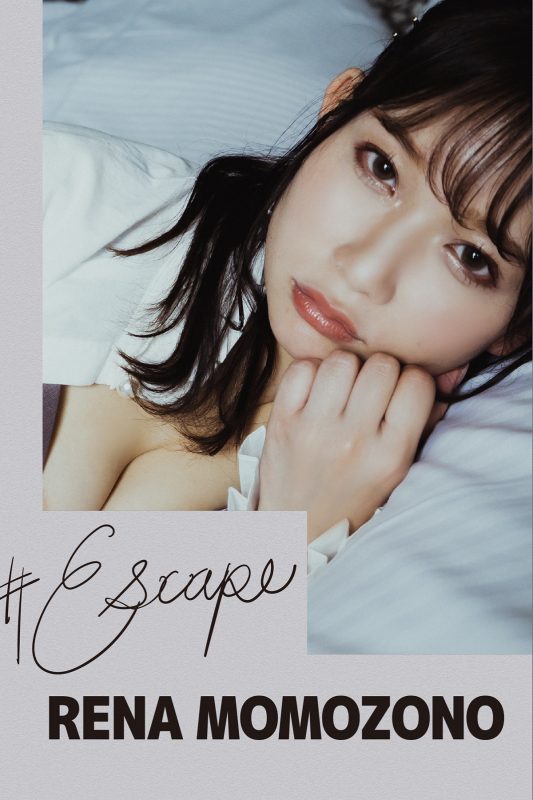 Photobook Rena Momozono 桃園怜奈 – Escape No Watermark-六月图吧