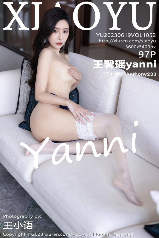 XiaoYu语画界 Vol.1052 Wang Xin Yao Yanni-六月图吧