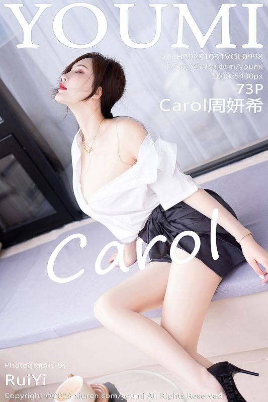 YouMi尤蜜荟 Vol.998 Carol Zhou Yan Xi-六月图吧