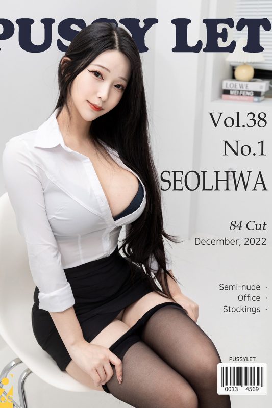PUSSYLET Vol.38 Seolhwa 설화 – Office-六月图吧