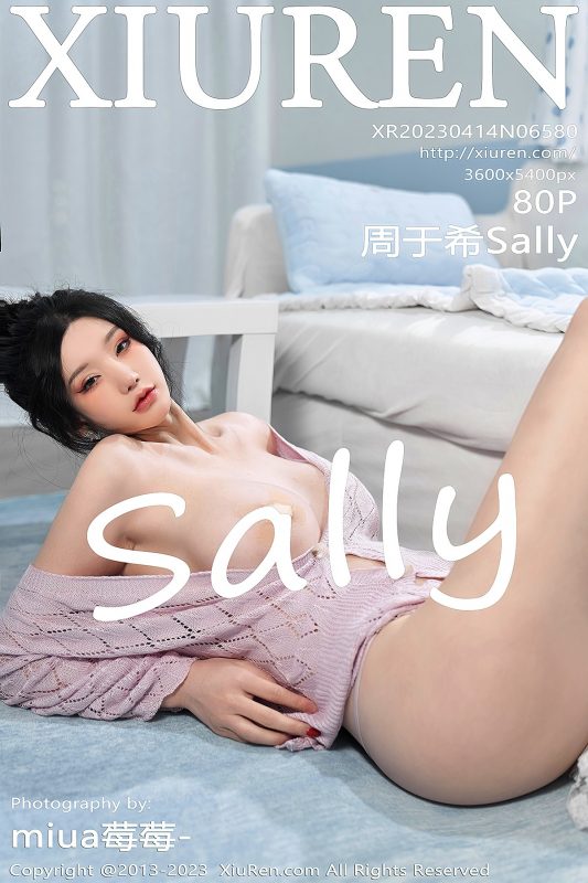 XiuRen秀人网 No.6580 Zhou Yu Xi Sally-六月图吧
