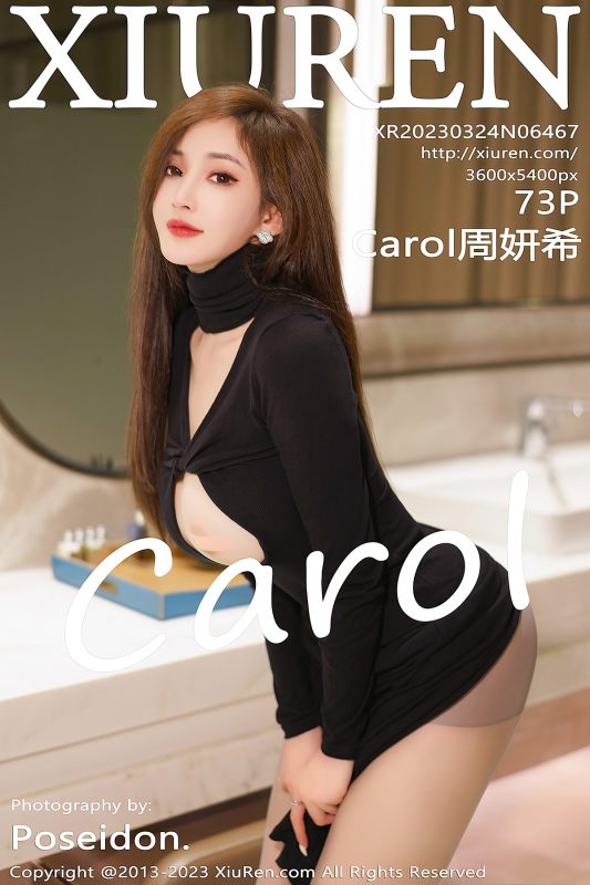 XiuRen秀人网 No.6467 Carol Zhou Yan Xi-六月图吧