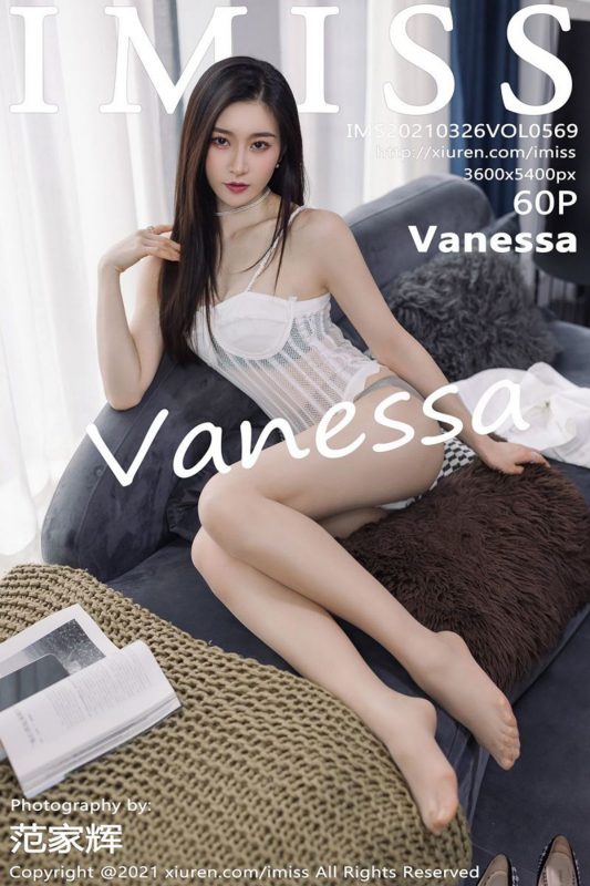 IMiss爱蜜社 Vol.569 Vanessa-六月图吧