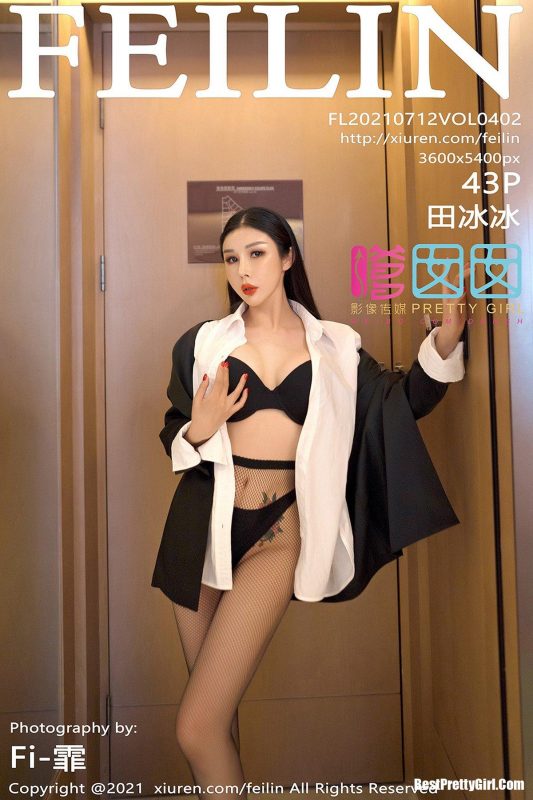 FeiLin嗲囡囡 Vol.402 Tian Bing Bing-六月图吧